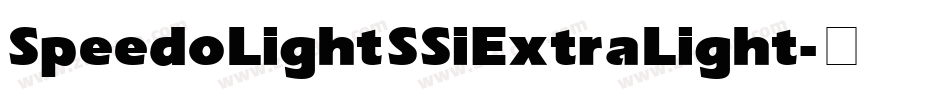Speedo Light SSi Extra Light字体转换